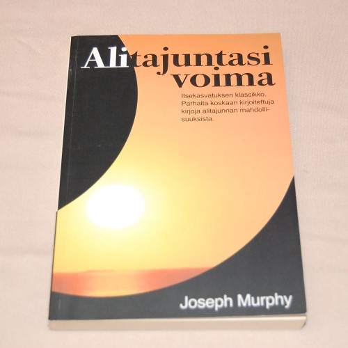 Joseph Murphy Alitajuntasi voima